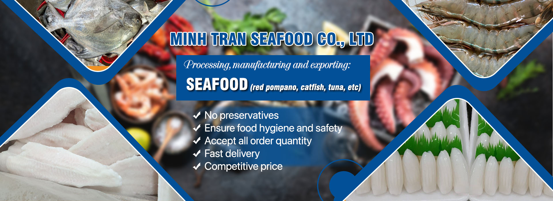 MINH TRAN SEAFOOD COMPANY LIMITED